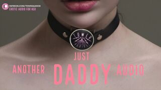 JUST ANOTHER DADDY AUDIO (Erotic Audio for Women) ASMR AUDIO - PORN Dirty talk Role-play 素人 step