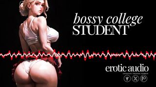 [Erotic Audio] Bossy College Student [Lightest FemDom] [ASMR] [REMASTERED]
