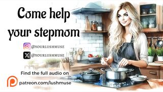 Come help your stepmom... [Erotic audio]