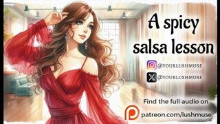A spicy salsa dance lesson... [Erotic Audio]