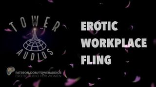 EROTIC WORKPLACE FLING (Erotic audio for women) (Audioporn) (Dirty talk) (M4F) 素人猥琐话 / 素人 汚い話