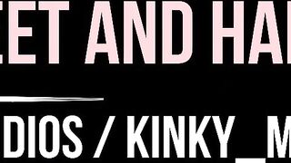 Glory Feet and Hands